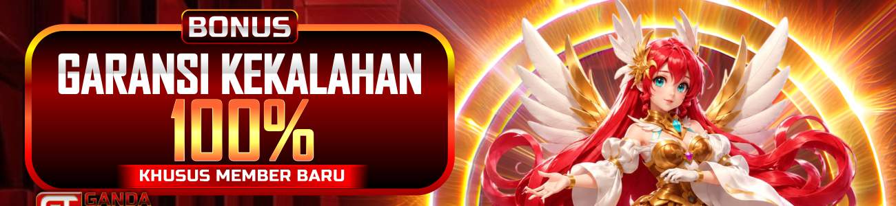 Bonus Garansi Kekalahan 100