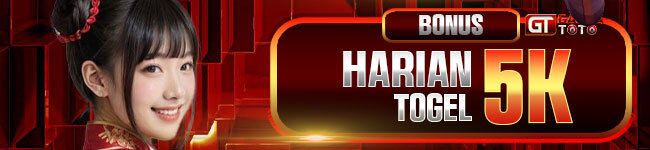 BONUS HARIAN TOGEL 5K